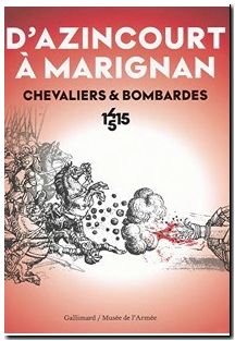 D'Azincourt à Marignan