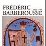 Frédéric Barberousse : 1152-1190, Pierre Racine