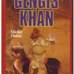 Gengis Khan, Michel Hoàng