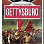 Gettysburg, Dominique Venner