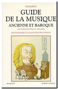 Guide de la musique ancienne et baroque