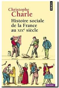 Histoire sociale de la France au XIXe siècle