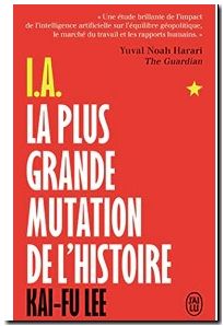 I.A., La plus grande mutation de l'histoire