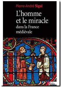L'Homme et le miracle dans la France médiévale