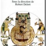 La France de l&rsquo;an mil, Robert Delort