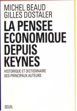 La Pensée Économique Depuis Keynes