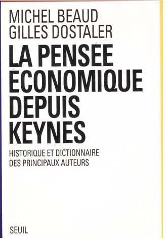 La Pensée Économique Depuis Keynes