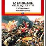 La bataille de Malplaquet (1709), André Corvisier