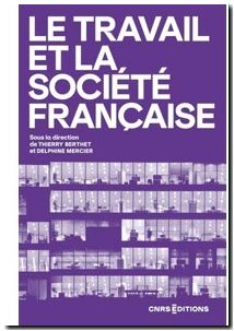 Le travail et la société française