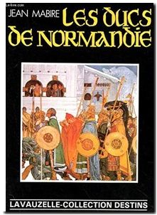 Les Ducs De Normandie