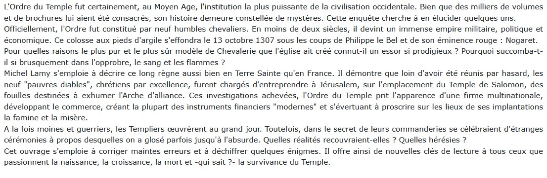 Les Templiers. Ces grands seigneurs aux blancs manteaux, Michel Lamy