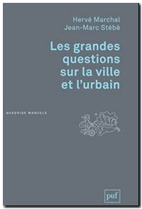 Les grandes questions sur la ville et l'urbain
