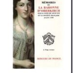 Mémoires de la Baronne d&rsquo;Oberkirch, Henriette Louise d&rsquo;Oberkirch