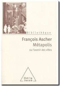 Métapolis - Ou l'avenir des villes