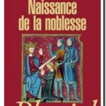 Naissance de la noblesse, Karl-Ferdinand Werner
