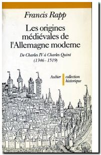 les Origines médiévales de l'Allemagne moderne