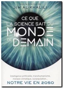 Ce que la science sait du monde de demain