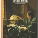 Comment la Terre devint ronde, Jean-Pierre Maury