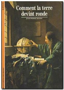 Comment la Terre devint ronde