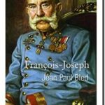 François-Joseph, Jean-Paul Bled