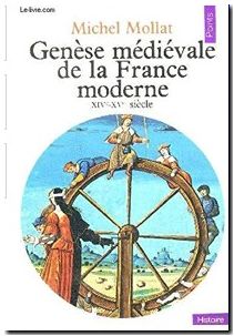 Genèse médiévale de la France moderne, XIVe-Xve siècle