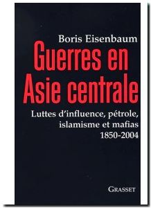Guerres En Asie Centrale