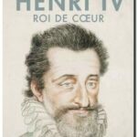 Henri IV – Roi de cœur, Jean-Paul Desprat