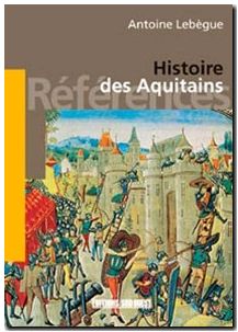 Histoire Des Aquitains