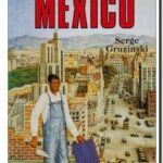 Histoire de Mexico, Serge Gruzinski