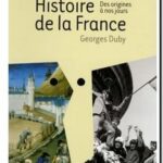Histoire de la France. Des origines à nos jours, Georges Duby