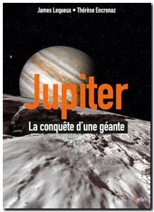 Jupiter - La conquête d'une planète géante
