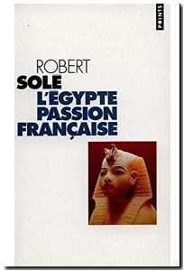 L'Egypte, Passion Francaise