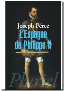 L'Espagne de Philippe II