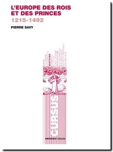 L'Europe des rois et des princes 1215-1492