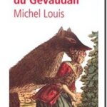 La Bête du Gévaudan, Michel Louis