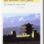 La Route du jade, Thierry Zarcone