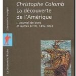 La découverte de l&rsquo;Amérique – Tome 1, Journal de bord, Christophe Colomb
