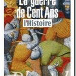 La guerre de cent ans, Fabrice D&rsquo;Almeida