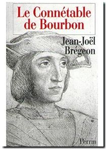 Le Connetable De Bourbon