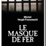 Le Masque de Fer, Michel Vergé-Franceschi