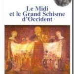 Le Midi et le Grand Schisme d&rsquo;Occident, Cahiers de Fanjeaux