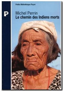 Le chemin des Indiens morts