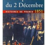 Le coup d&rsquo;état du 2 décembre 1851, Raphaël Lahlou