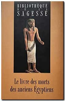 Le livre des morts des anciens egyptiens