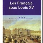 Les français sous Louis XV, Guy Chaussinand-Nogaret