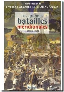 Les grandes batailles méridionales