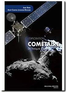 L'exploration cométaire - De l'antiquité à Rosetta