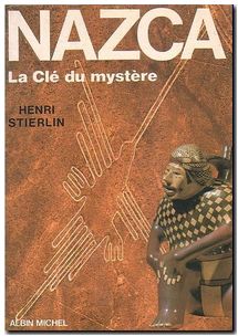 Nazca, la clé du mystère