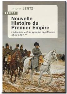 Nouvelle Histoire du Premier Empire - Tome 2