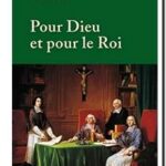 Pour Dieu et pour le roi,  Marie-Joëlle Guillaume